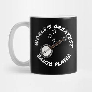 World's Greatest Banjo Player Banjoist Folk Musician Mug